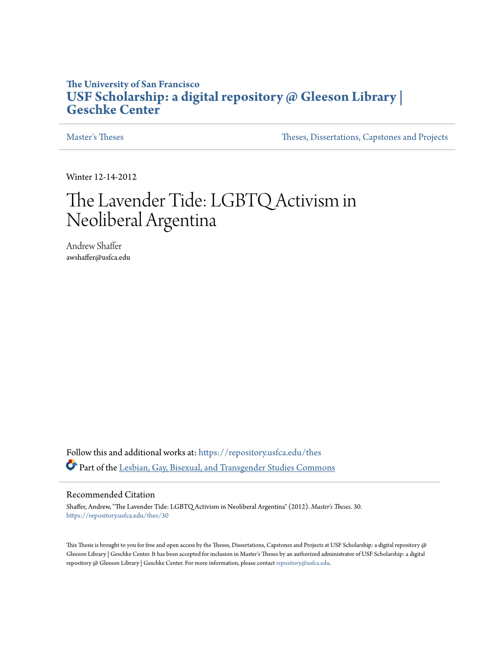 LGBTQ Activism in Neoliberal Argentina Andrew Shaffer Awshaffer@Usfca.Edu