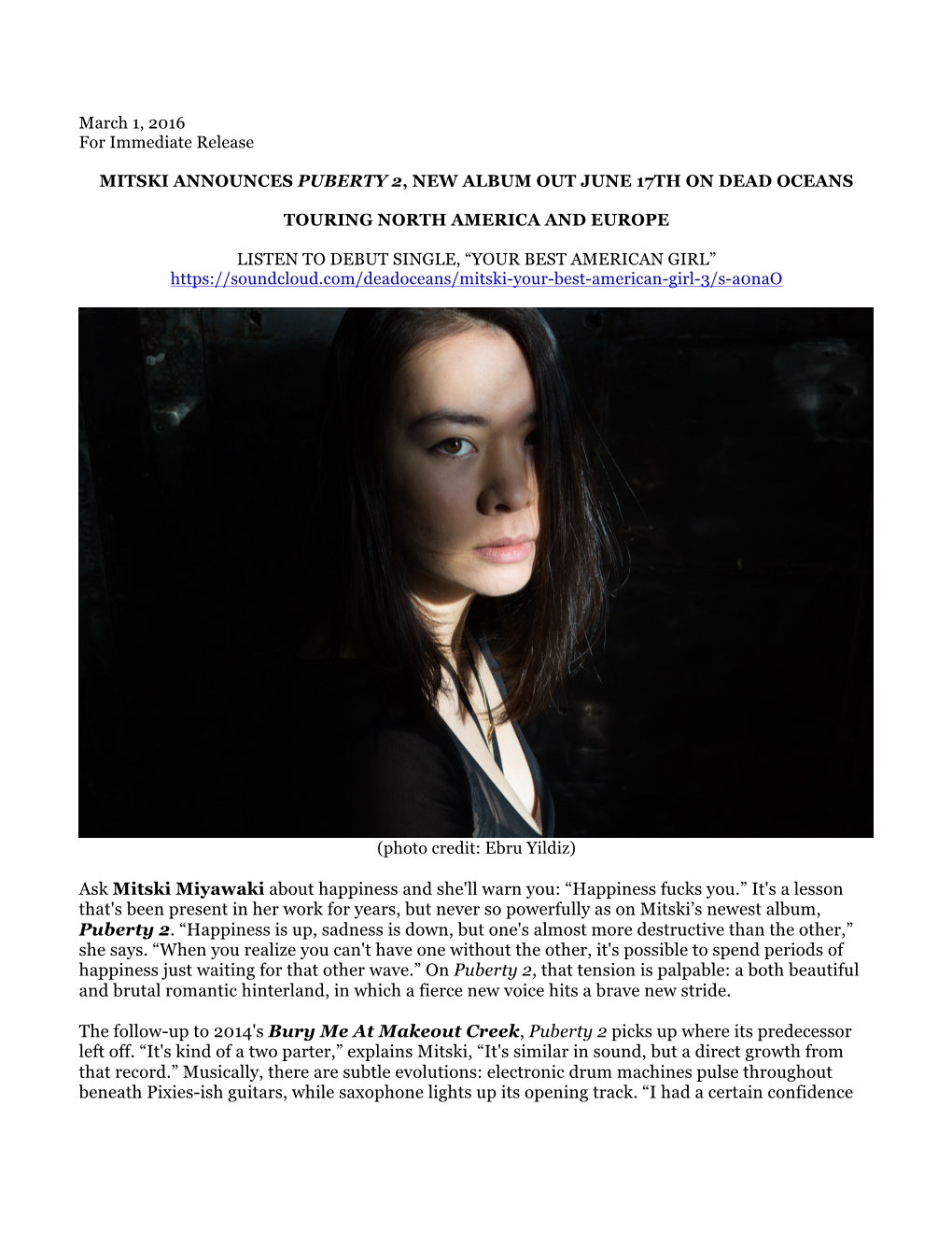 March 1, 2016 for Immediate Release MITSKI