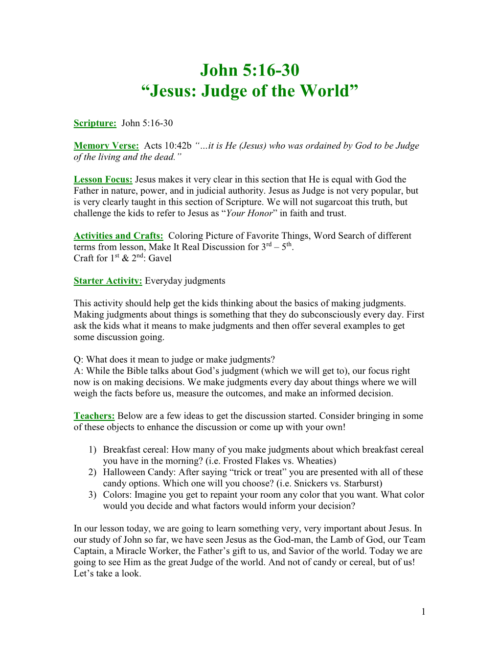 John 5:16-30 “Jesus: Judge of the World”