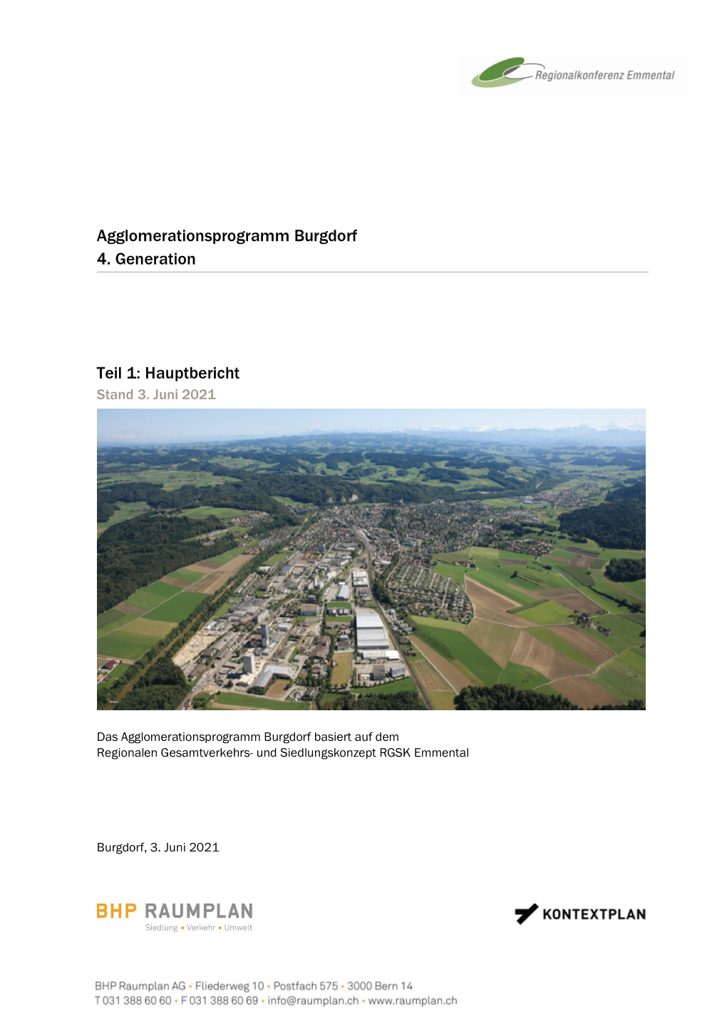 Agglomerationsprogramm Burgdorf 4. Generation Teil 1: Hauptbericht