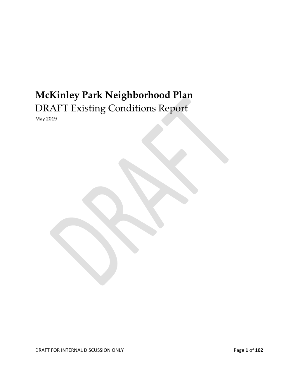 Mckinley Park Neighborhood Plan DRAFT Existing Conditions Report May 2019