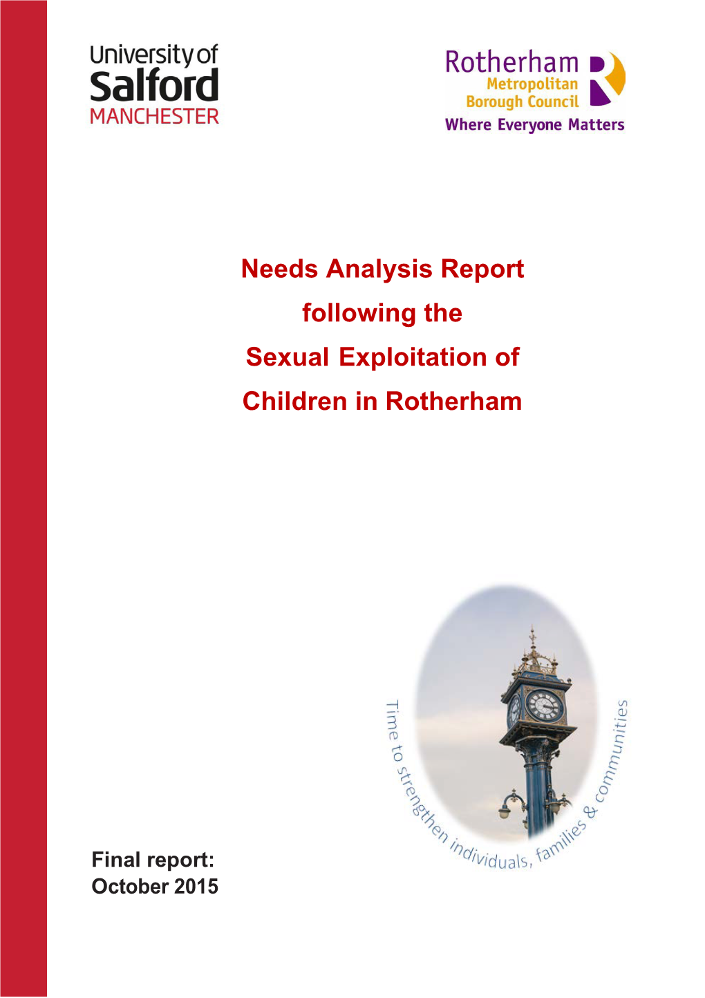 Needs Analysis Report Following the Sexual Exploitation of Children in Rotherham
