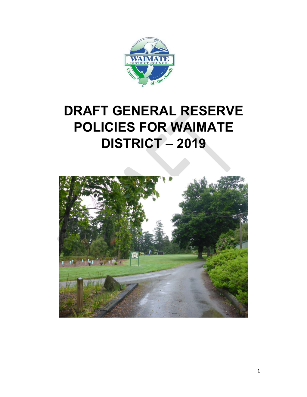 Draft General Reserve Policies for Waimate District – 2019