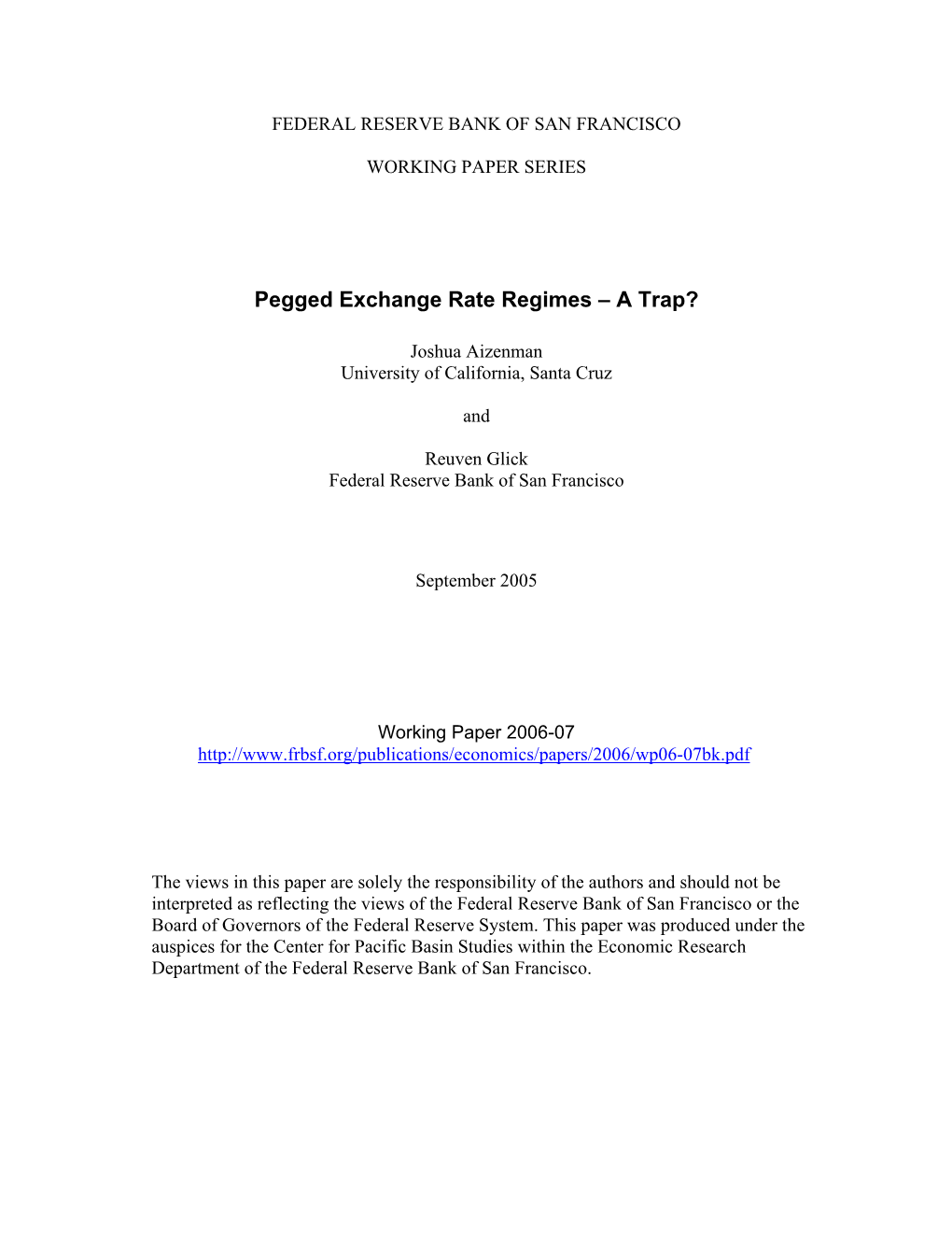 Pegged Exchange Rate Regimes--A Trap?