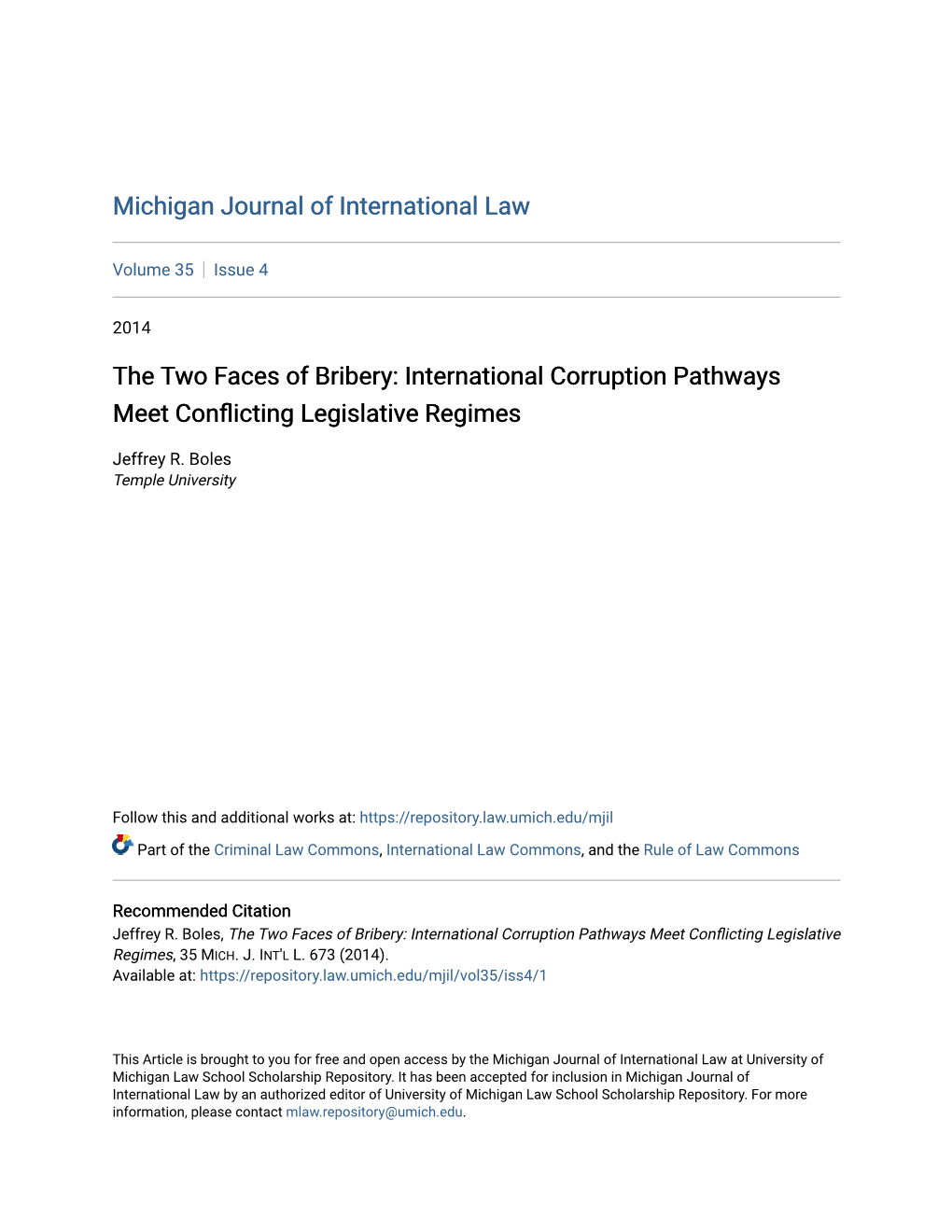 The Two Faces of Bribery: International Corruption Pathways Meet Conflicting Legislative Regimes