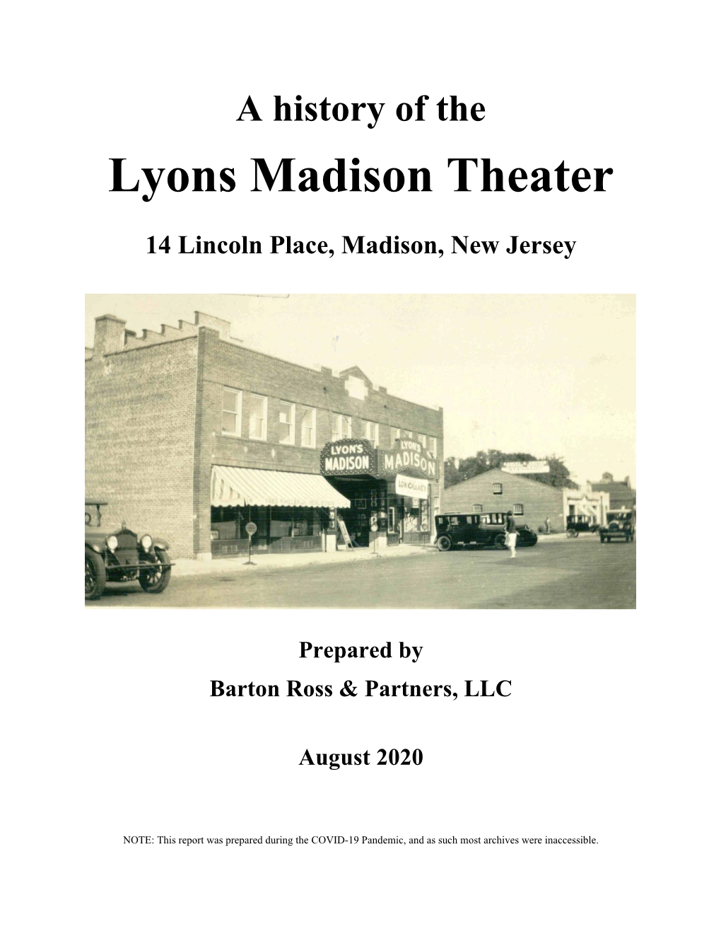 History of the Lyon's Madison Theatre