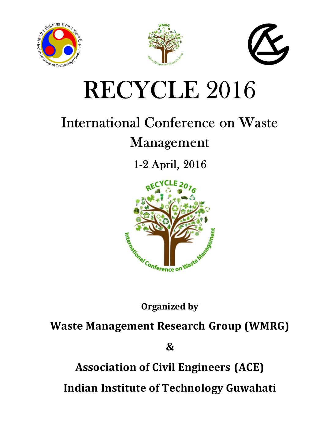 RECYCLE 2016 International Conference on Waste Management 1-2 April, 2016
