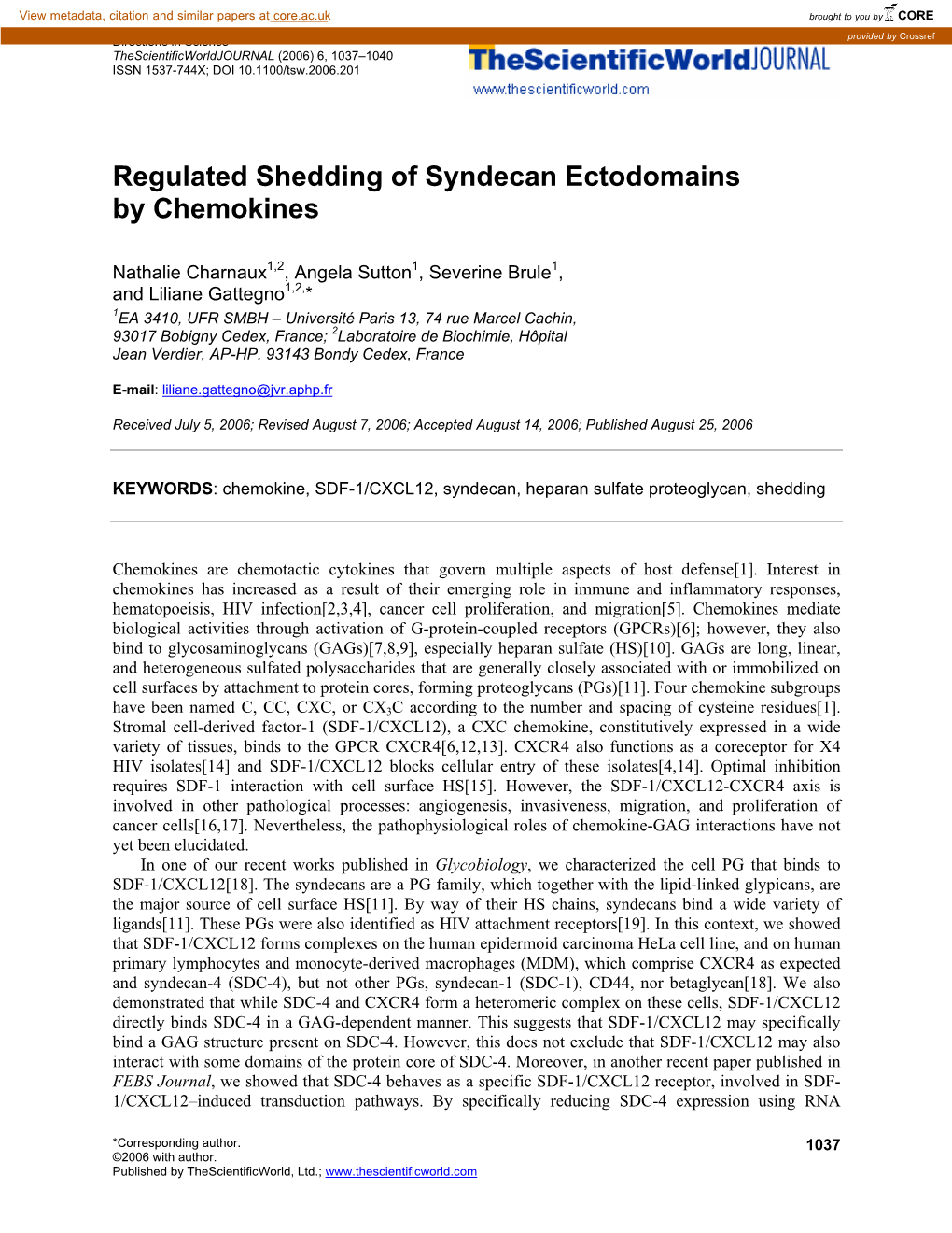 Regulated Shedding of Syndecan Ectodomains by Chemokines