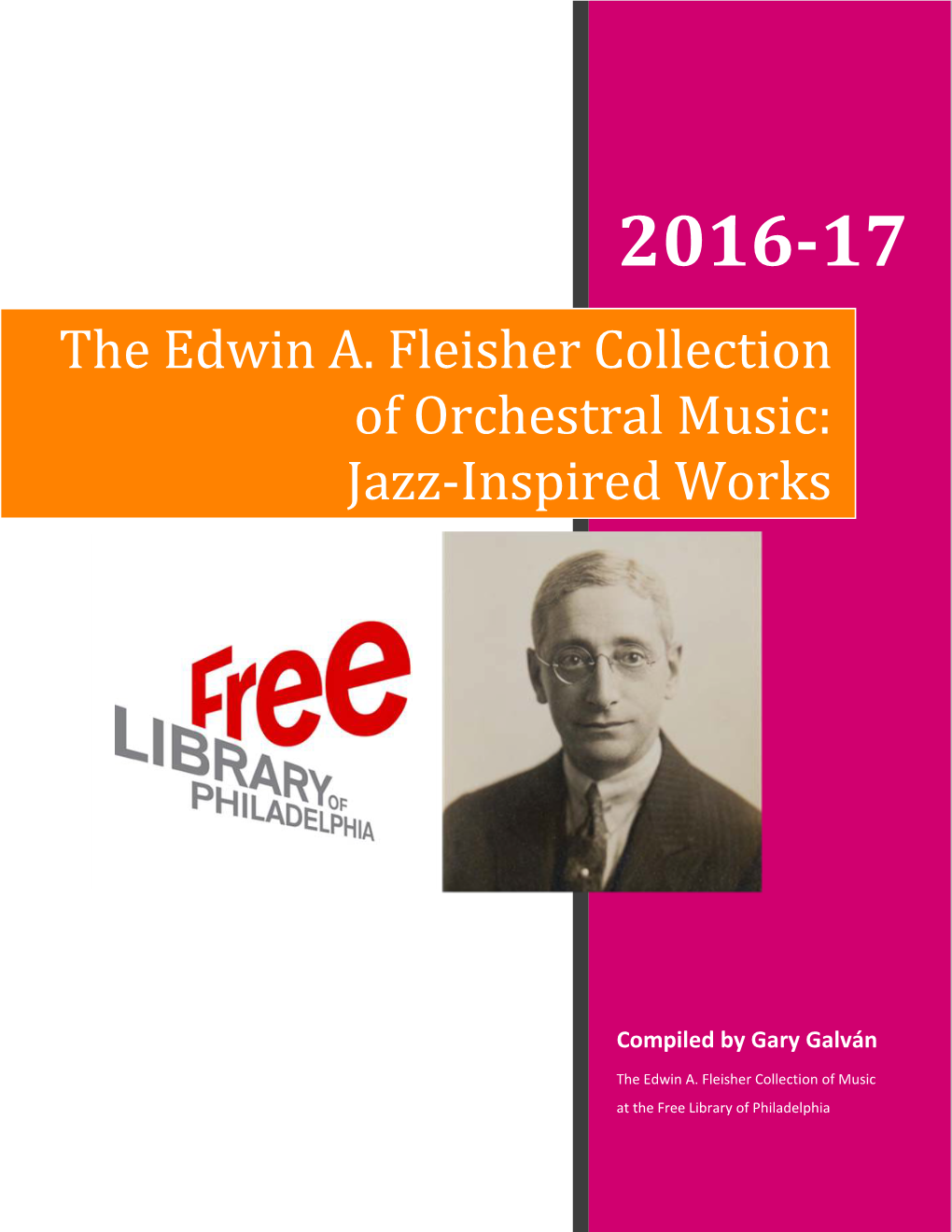 The Edwin A. Fleisher Collection of Orchestral Music: Jazz-Inspired Works