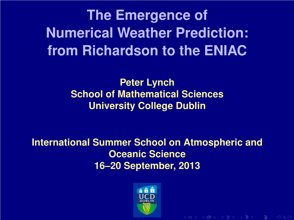 The Emergence of Numerical Weather Prediction: from Richardson to the ENIAC