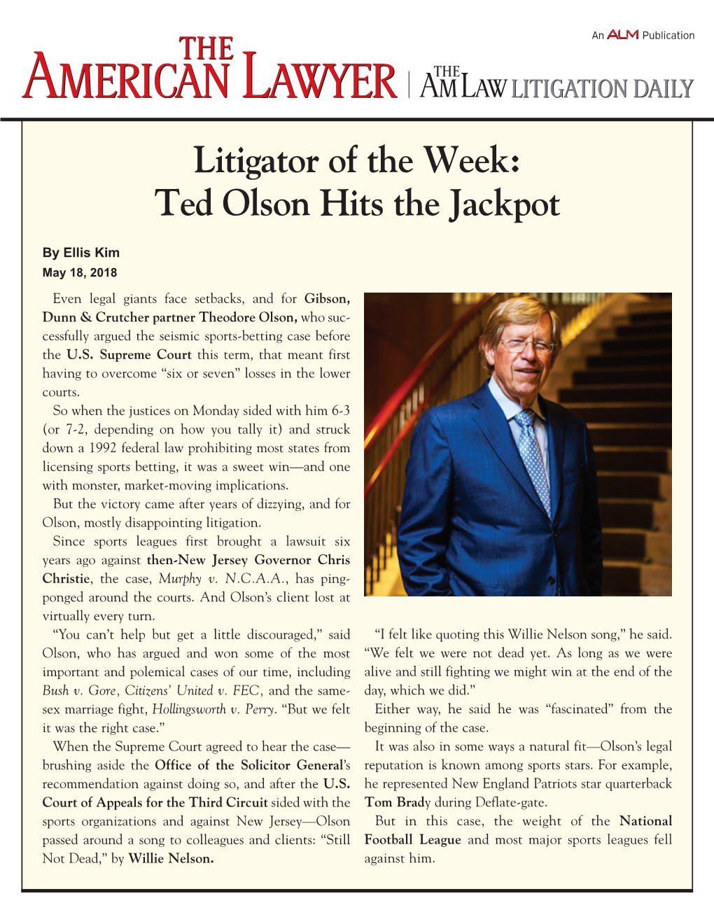 Litigator of the Week: Ted Olson Hits the Jackpot