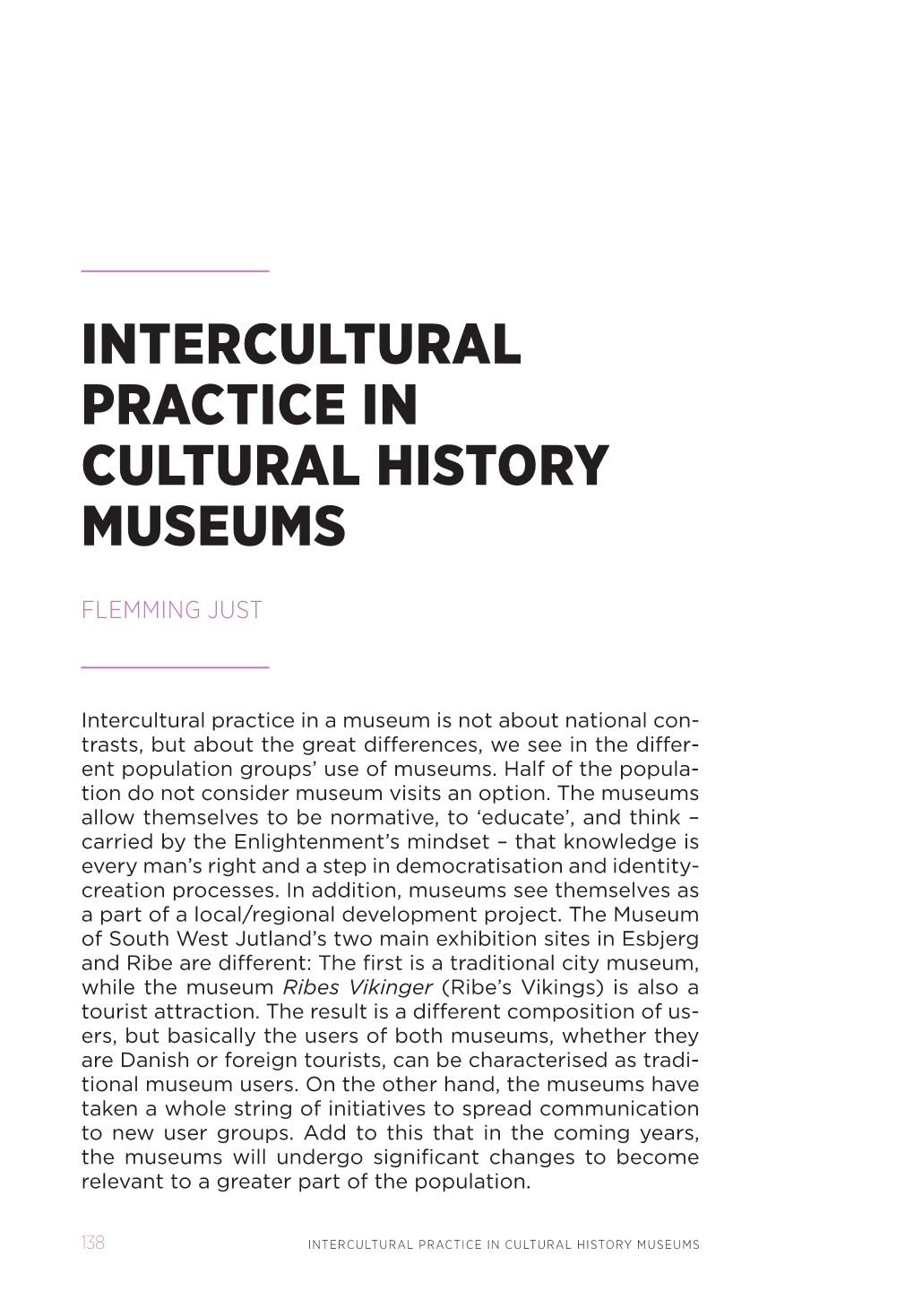Intercultural Practice in Cultural History Museums