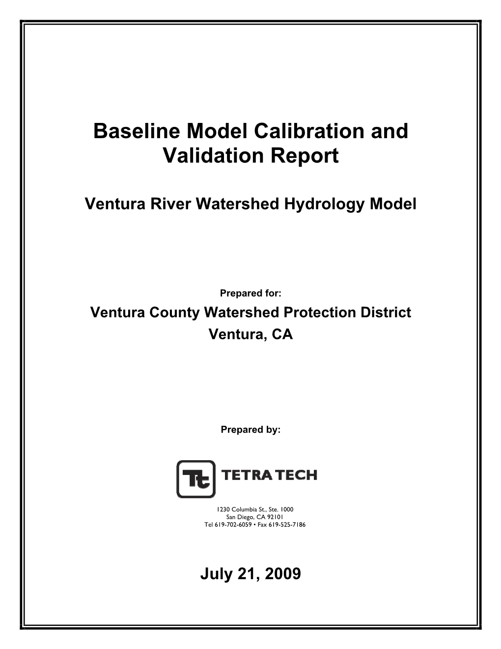 Baseline Model Calibration and Validation Report Ventura River