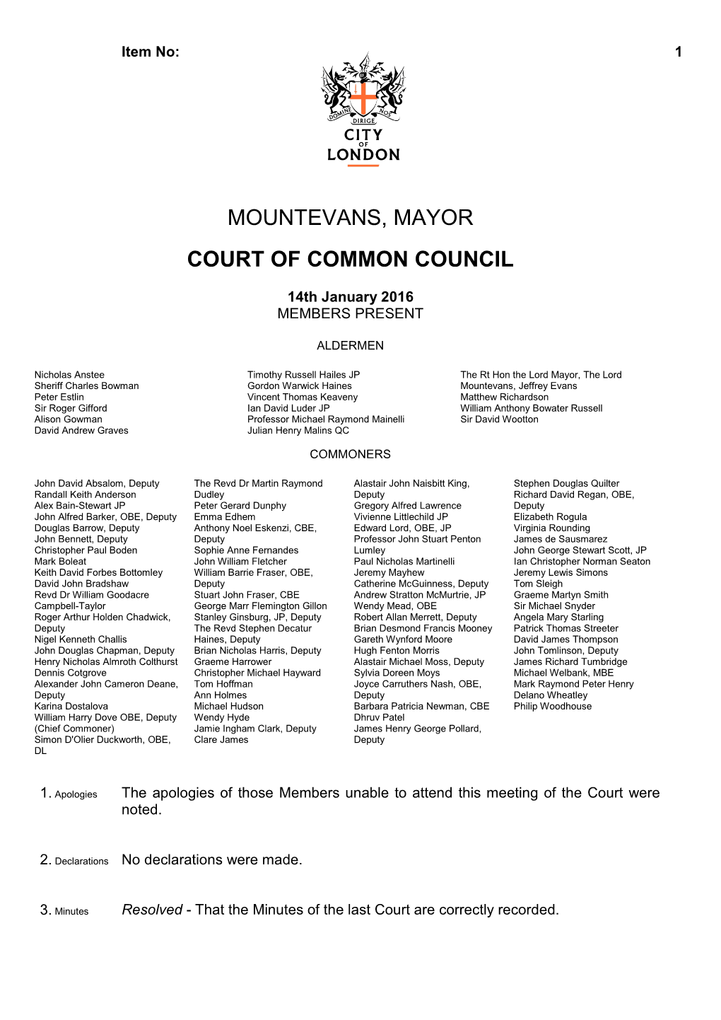 Mountevans, Mayor Court of Common Council