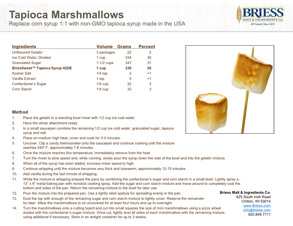Tapioca Marshmallows Replace Corn Syrup 1:1 with Non-GMO Tapioca Syrup Made in the USA