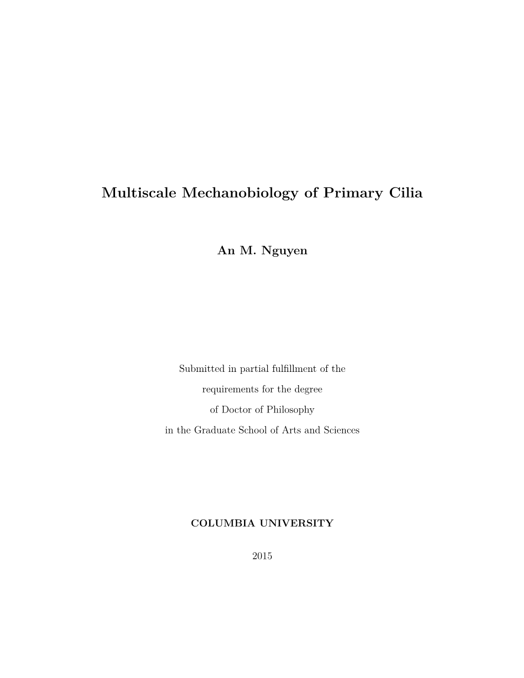 Multiscale Mechanobiology of Primary Cilia