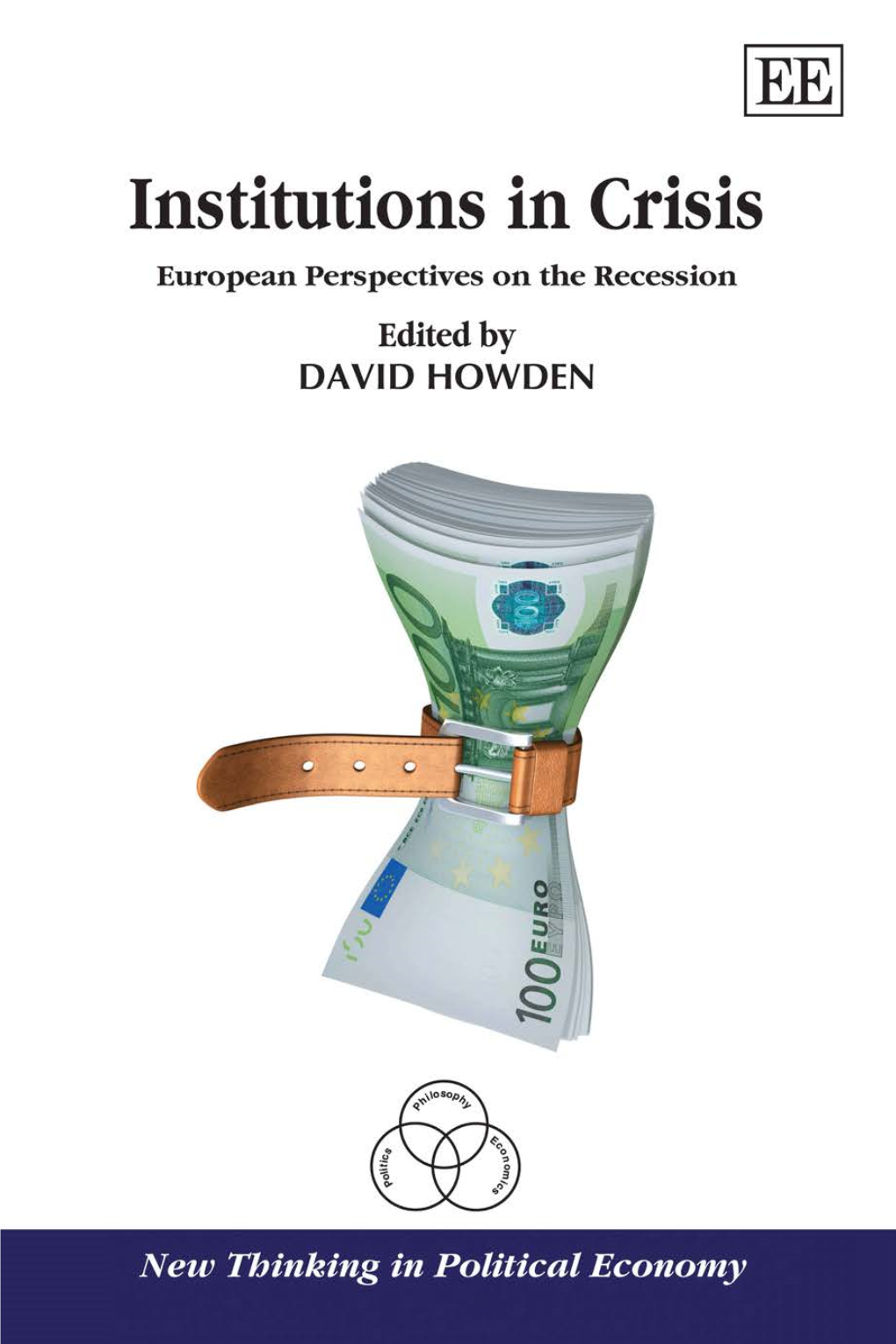 Institutions in Crisis NEW THINKING in POLITICAL ECONOMY Series Editor: Peter J