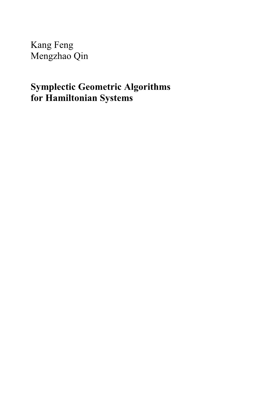 Kang Feng Mengzhao Qin Symplectic Geometric Algorithms For