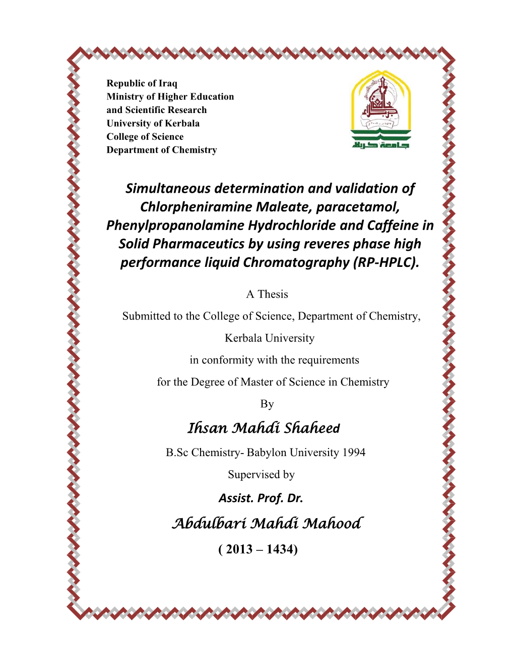 Simultaneous Determination and Validation of Chlorpheniramine
