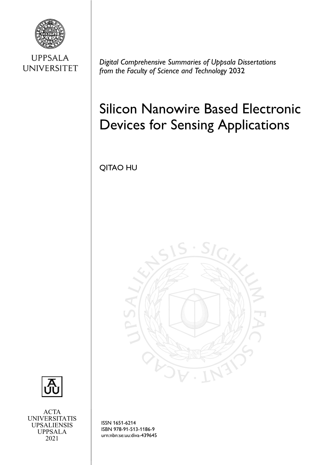 Silicon Nanowire Based Electronic Devices for Sensing Applications