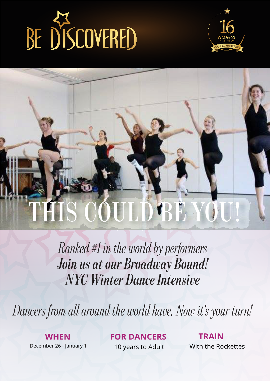 THIS COULD BE YOU! Ranked #1 in the World by Performers Join Us at Our Broadway Bound! NYC Winter Dance Intensive Dancers from All Around the World Have