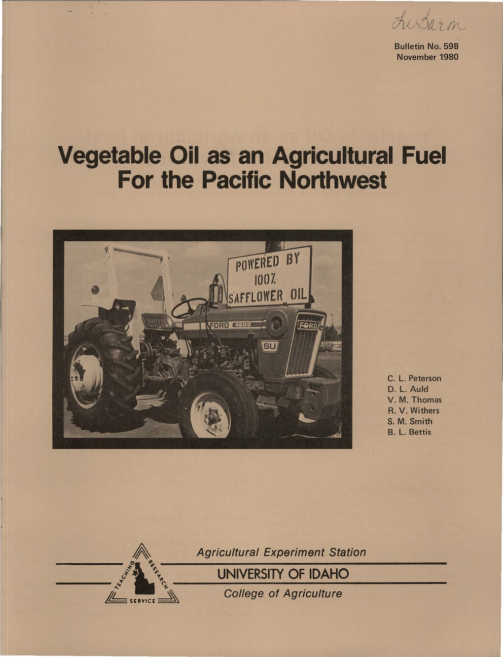 Vegetable Oil As an Agricultural Fuel for the Pacific Northwest