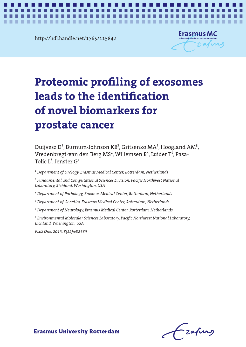 Proteomic Profiling of Exosomes Leads to the Identification of Novel