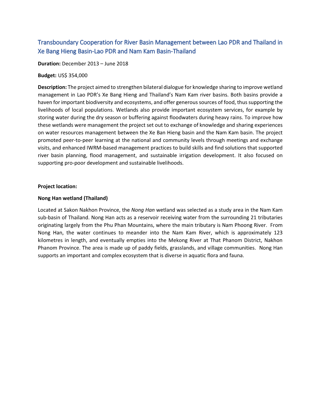 Transboundary Cooperation for River Basin Management Between Lao PDR and Thailand in Xe Bang Hieng Basin-Lao PDR and Nam Kam Basin-Thailand