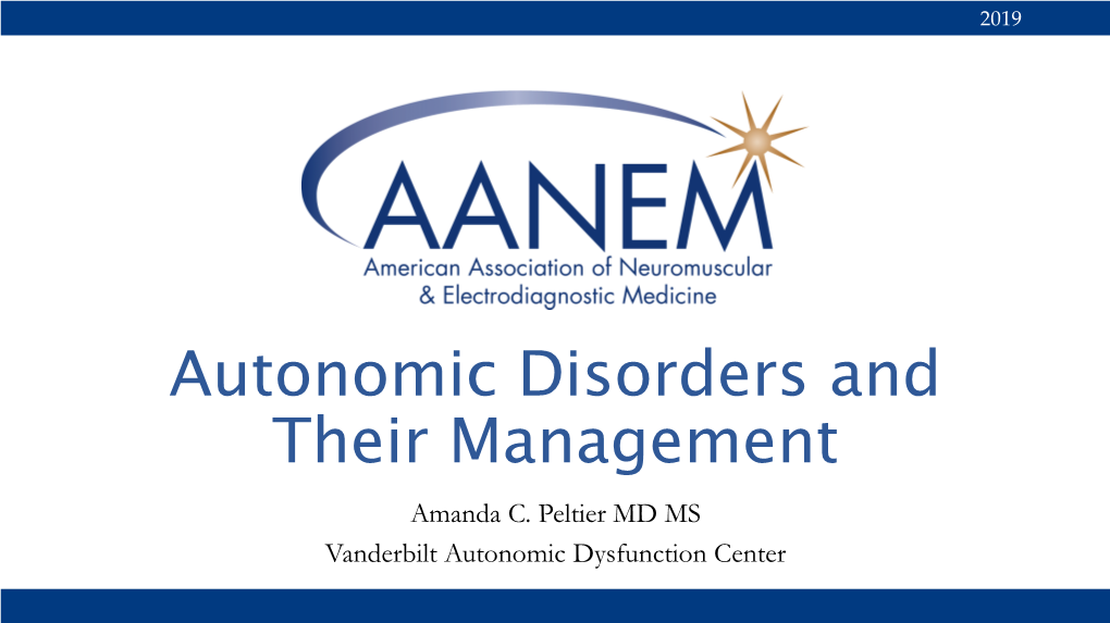 Autonomic Disorders and Their Management Amanda C