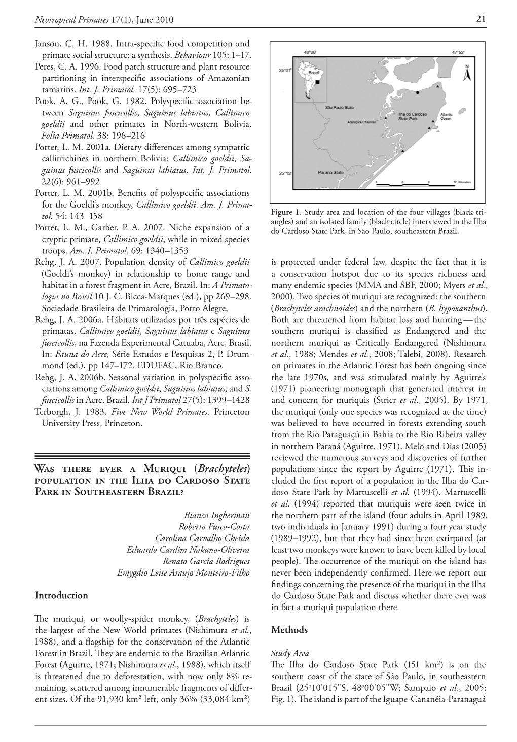 Was There Ever a Muriqui (Brachyteles) Populations Since the Report by Aguirre (1971)