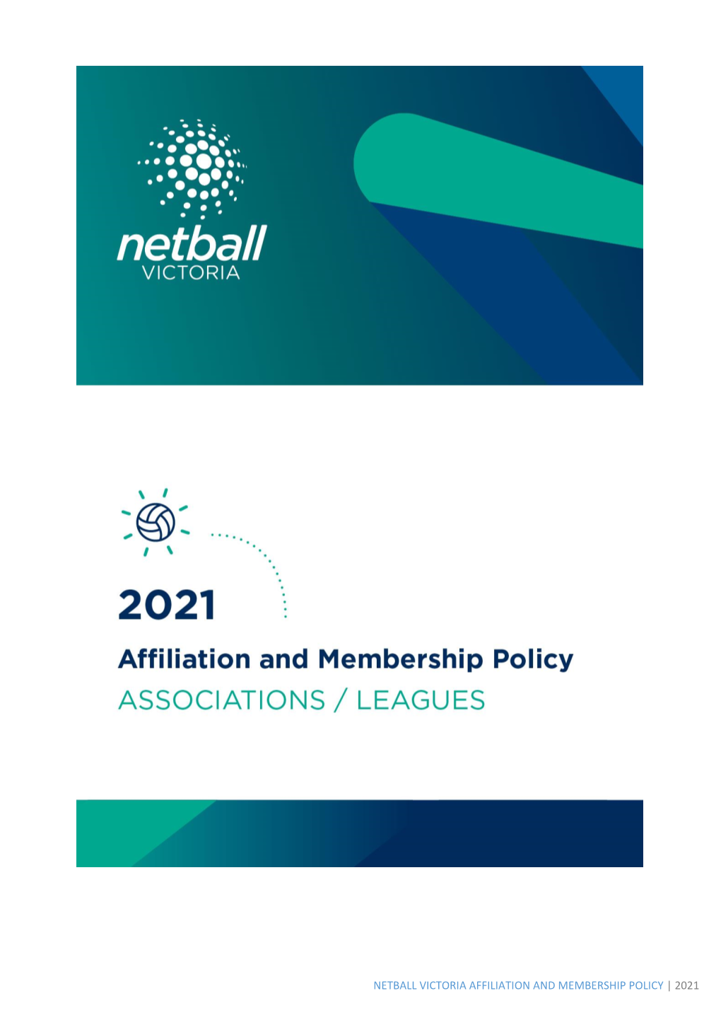 Netball Victoria Affiliation and Membership Policy | 2021