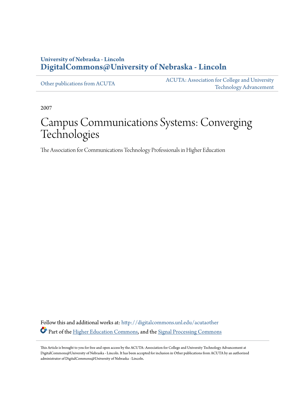 Campus Communications Systems: Converging Technologies the Association for Communications Technology Professionals in Higher Education