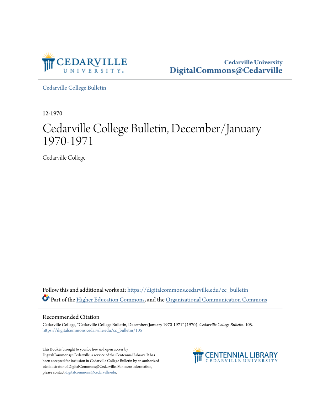 Cedarville College Bulletin, December/January 1970-1971 Cedarville College