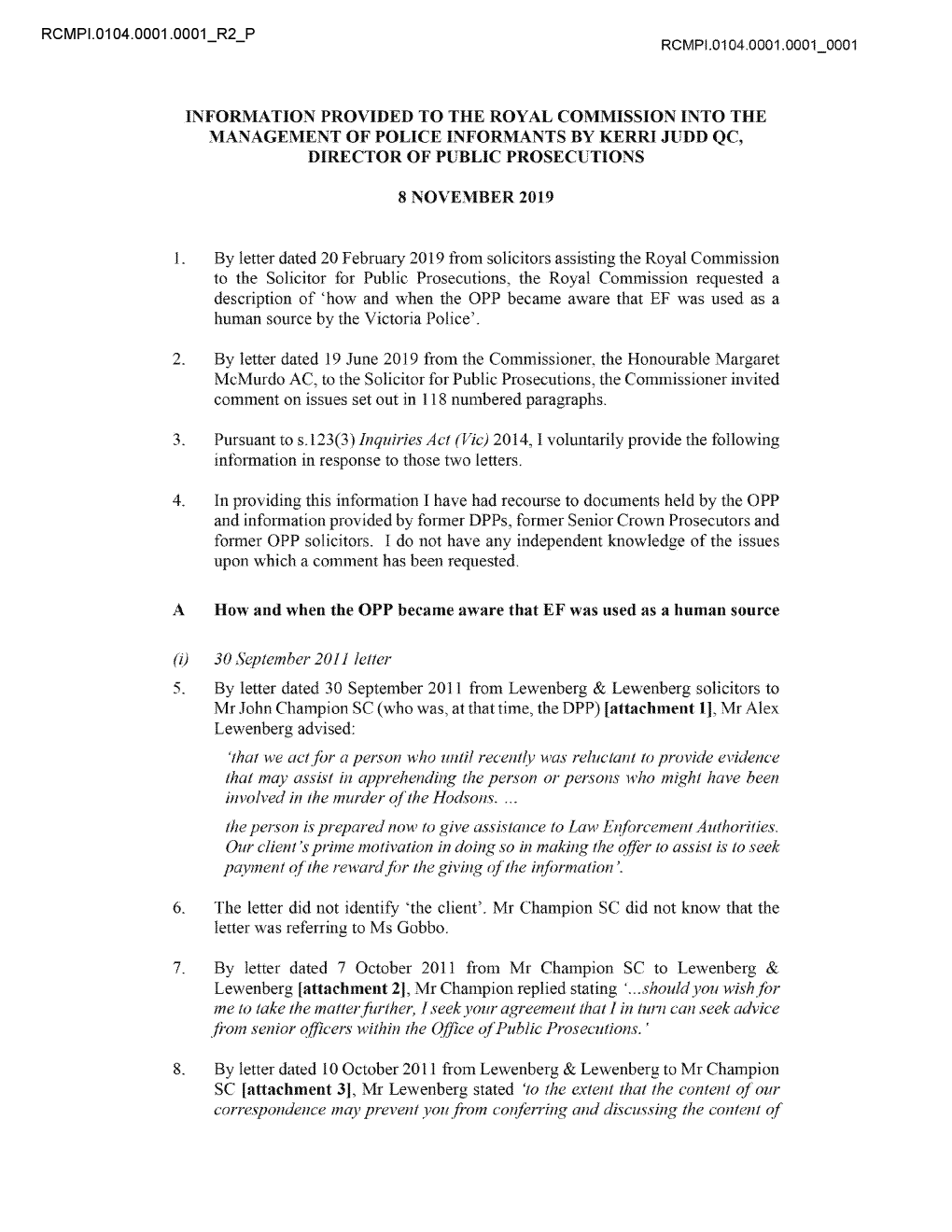 Information Provided to the Royal Commission Into the Management of Police Informants by Kerri Judd Qc, Director of Public Prosecutions