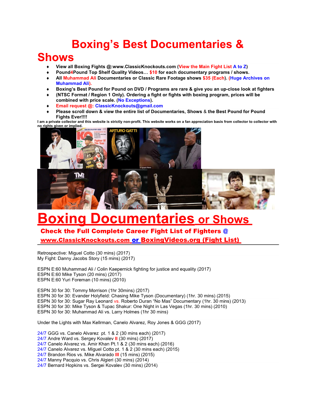 View All Boxing Fights : (View the Main Fight List a to Z)