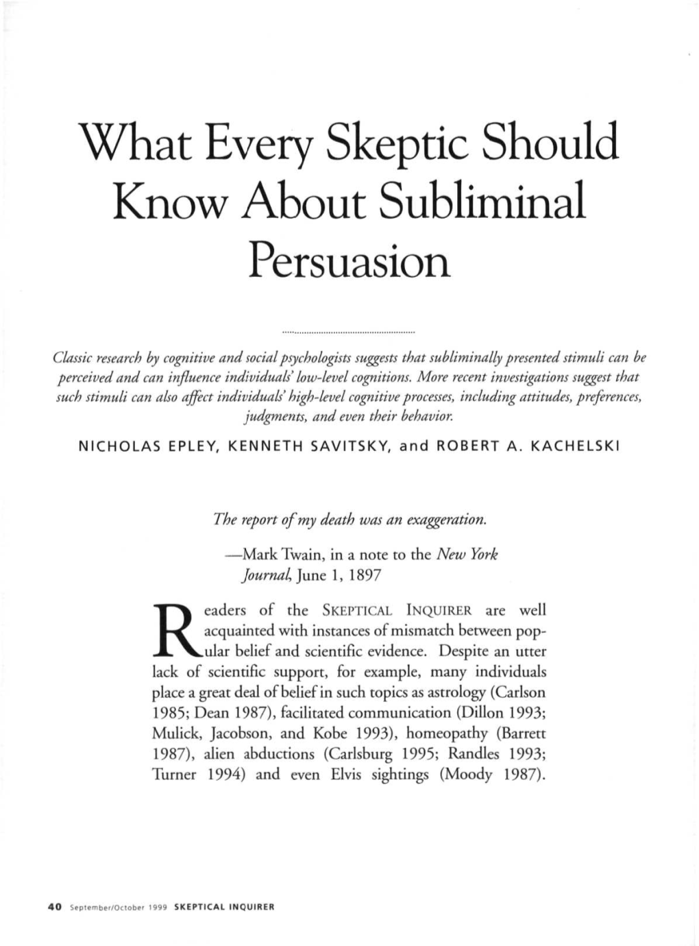 What Every Skeptic Should Know About Subliminal Persuasion