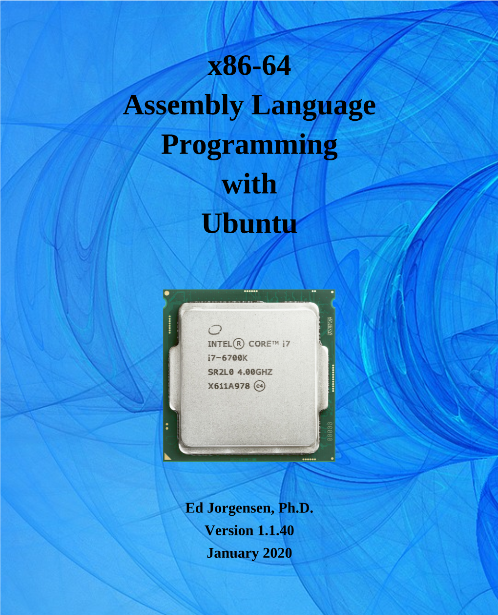 X86-64 Assembly Language Programming with Ubuntu