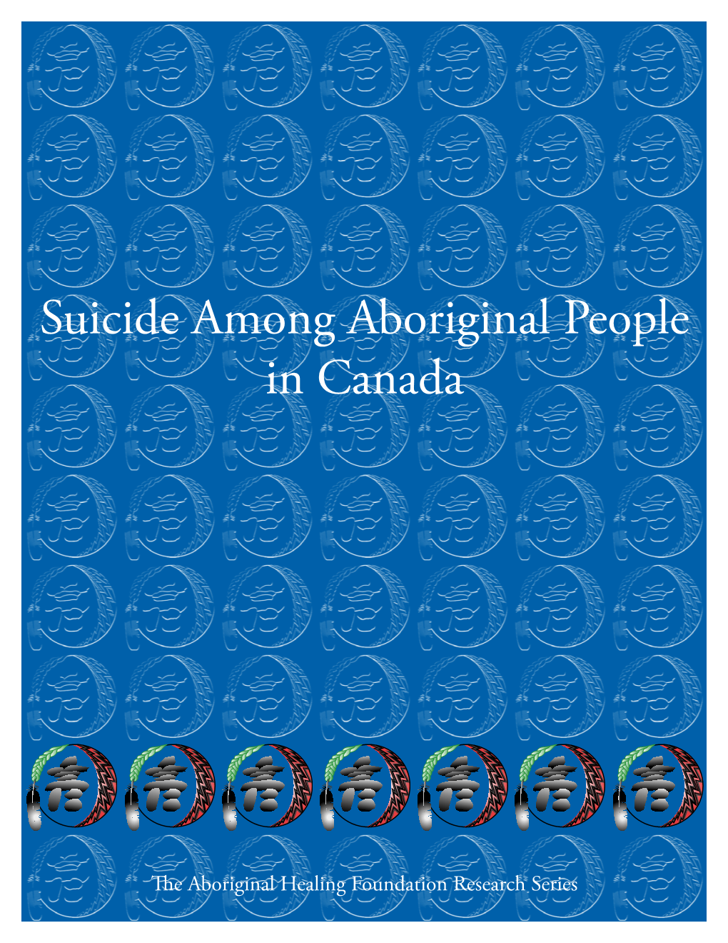 Suicide Among Aboriginal People in Canada