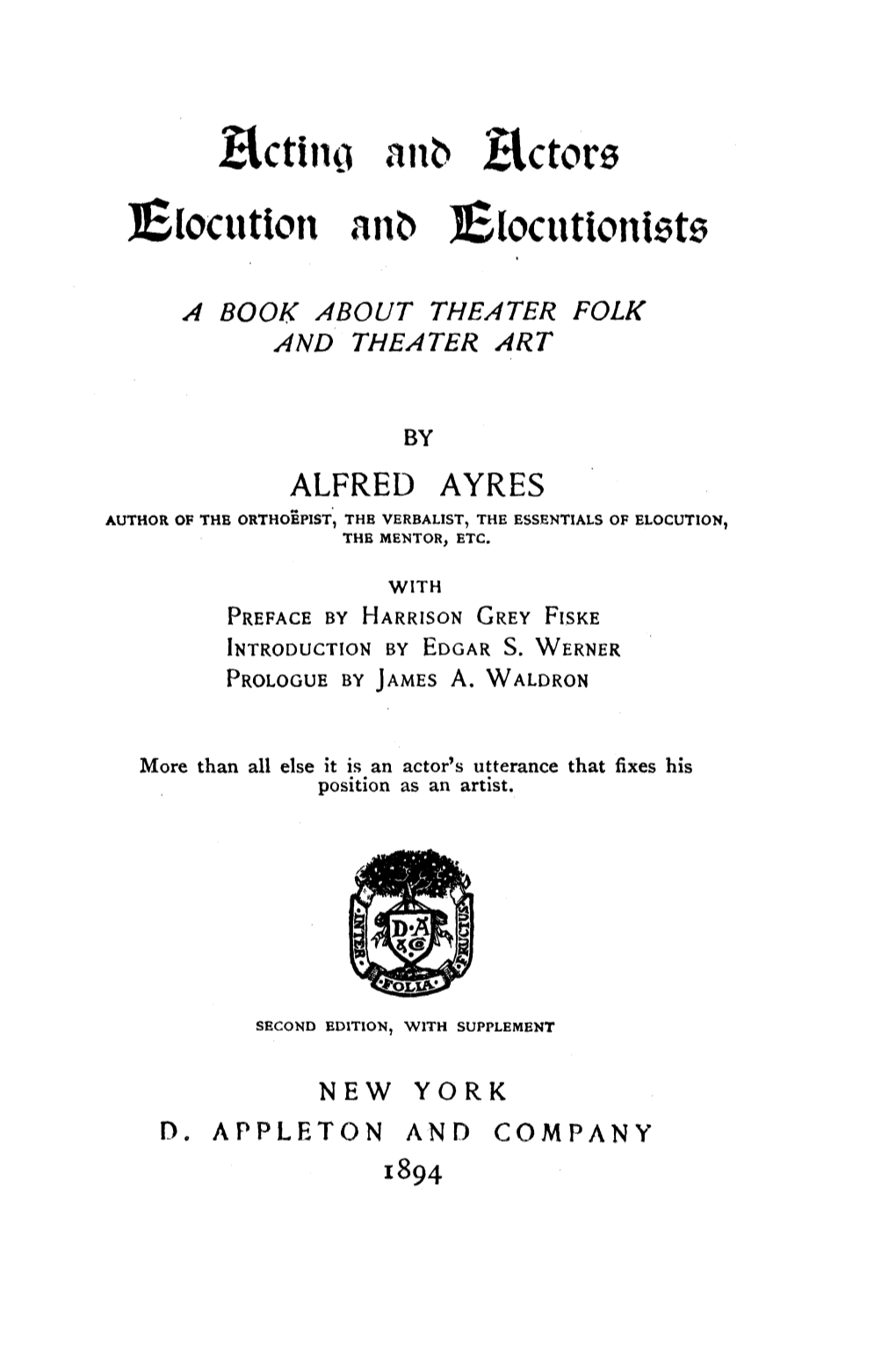 Acting and Actors Elocution and Elocutionists