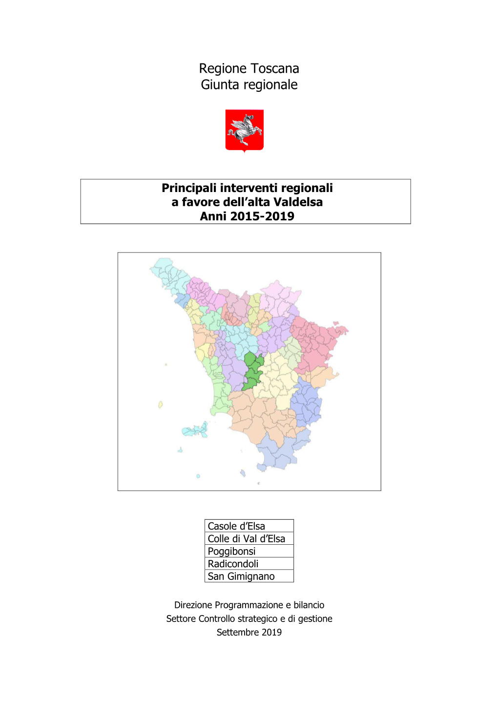 Principali Interventi Regionali a Favore Dell'alta Valdelsa Anni 2015-2019