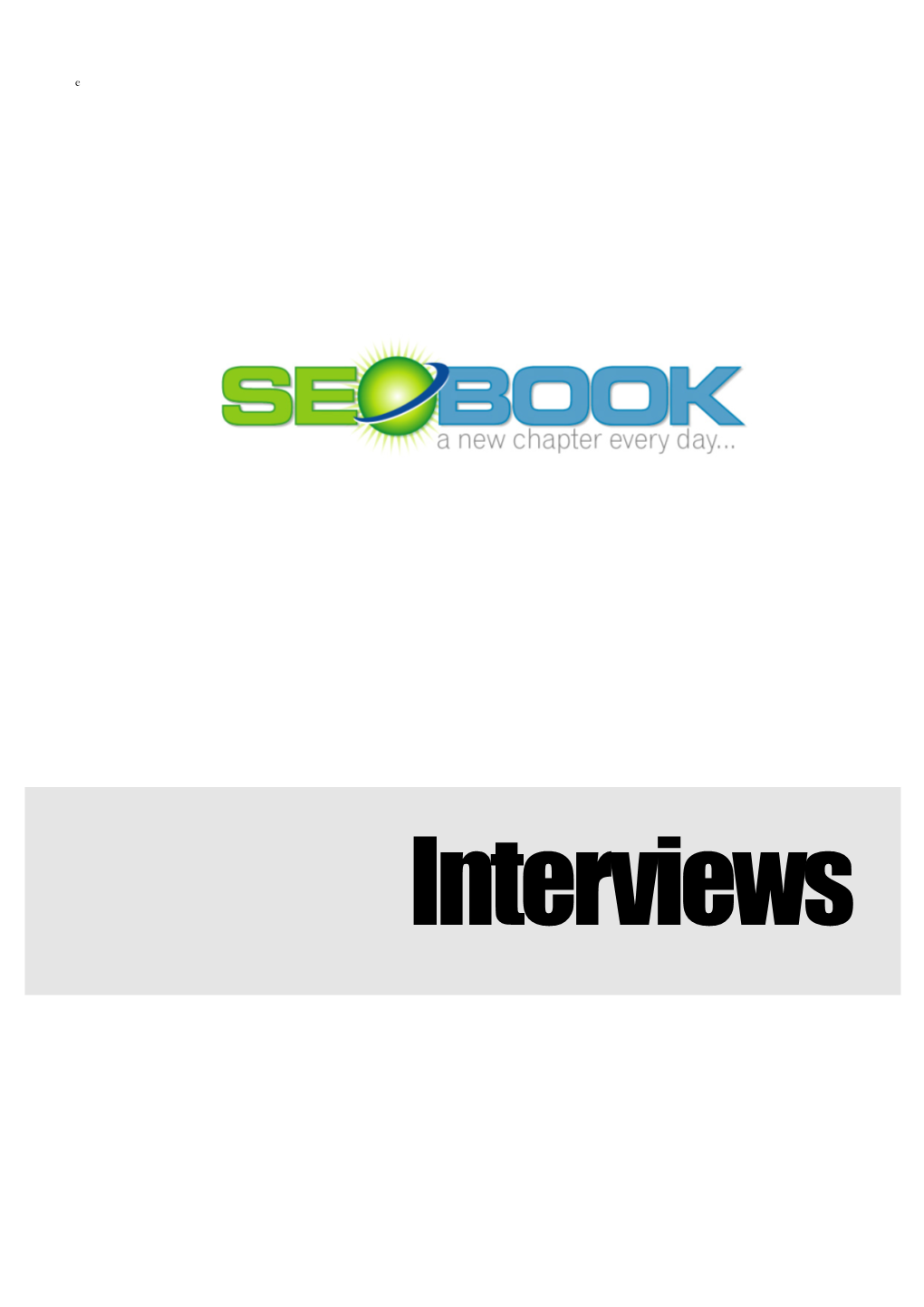 The SEO Interviews