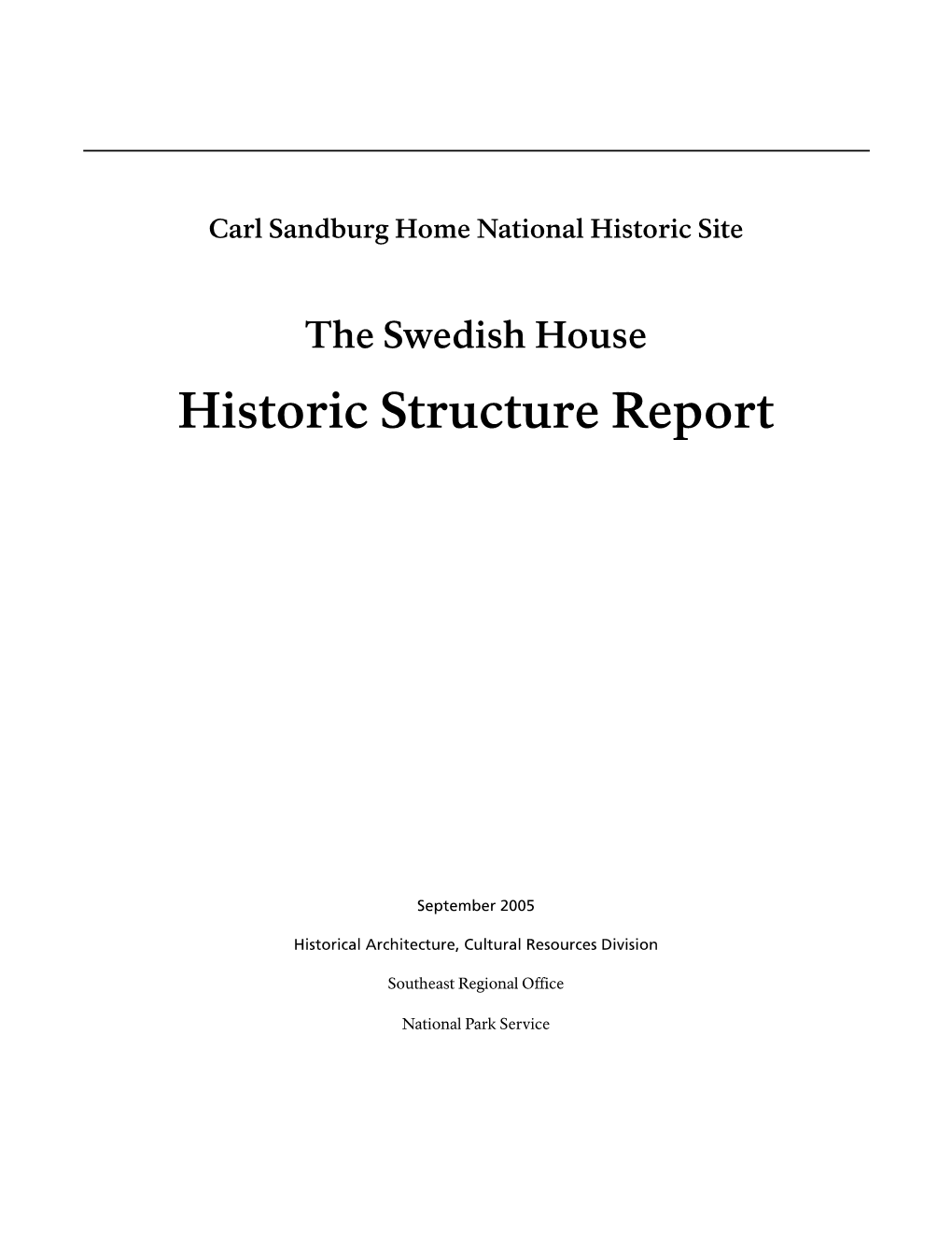 Historic Structure Report