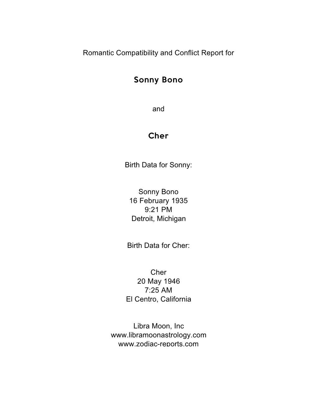 Romantic Compatibility and Conflict Report for Sonny Bono and Cher