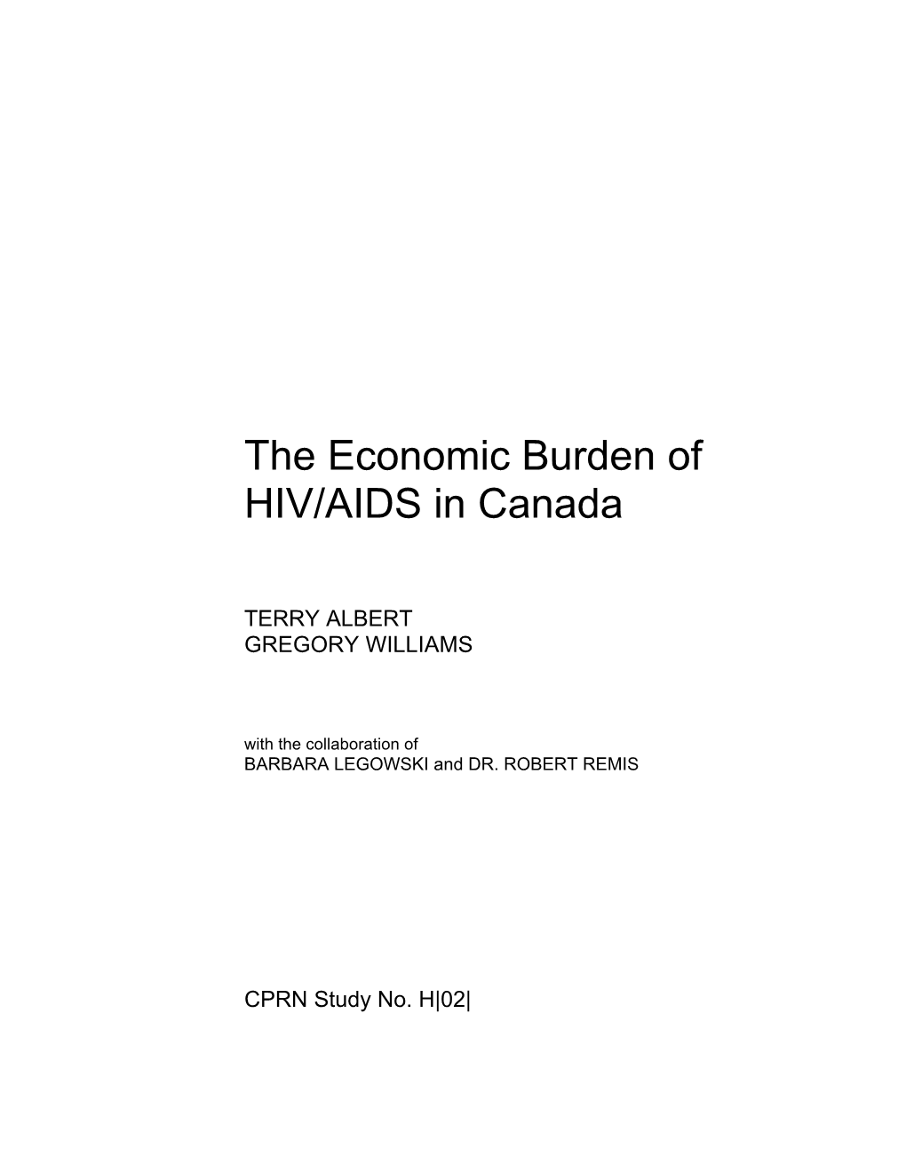 The Economic Burden of HIV/AIDS in Canada
