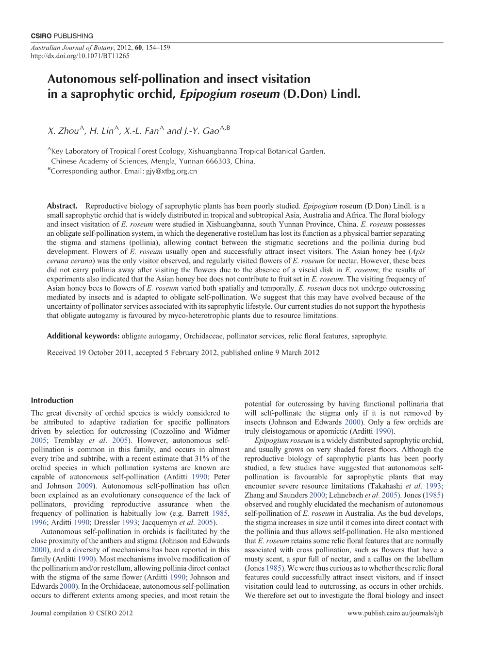 Autonomous Self-Pollination and Insect Visitation in a Saprophytic Orchid, Epipogium Roseum (D.Don) Lindl