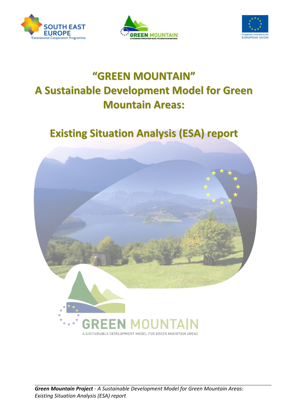 A Sustainable Development Model for Green Mountain Areas