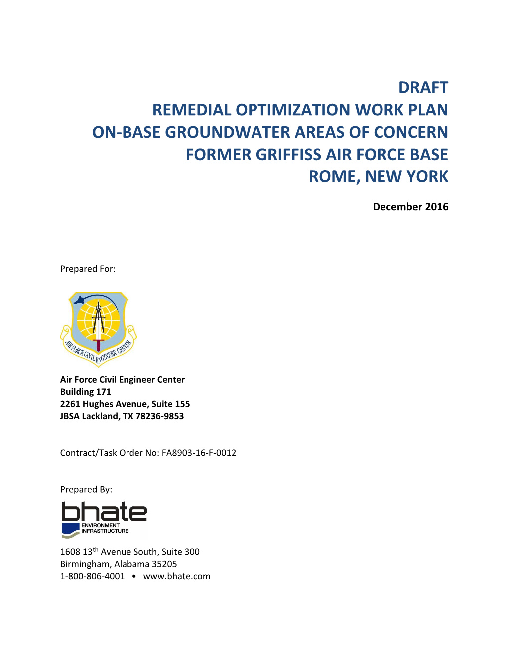 Draft Remedial Optimization Work Plan On-Base Groundwater Areas of Concern Former Griffiss Air Force Base Rome, New York
