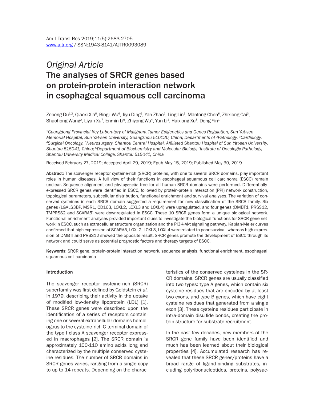 Original Article the Analyses of SRCR Genes Based on Protein-Protein Interaction Network in Esophageal Squamous Cell Carcinoma