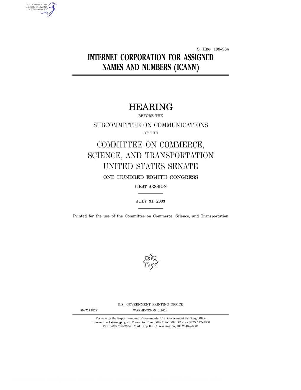 Internet Corporation for Assigned Names and Numbers (Icann) Hearing Committee on Commerce, Science, and Transportation United St