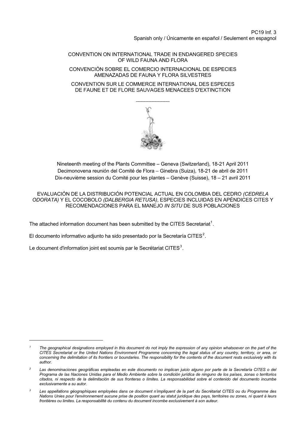 Evaluación De La Distribución Potencial Actual En Colombia Del Cedro (Cedrela Odorata) Y El Cocobolo (Dalbergia Retusa), Espec